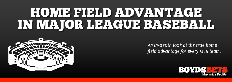 understanding-how-to-handicap-home-field-advantage-in-mlb-games